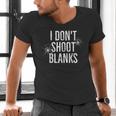 I Don't Shoot Blanks Dad Pregnancy Announcement T-Shirt Men's V-Neck T-Shirt