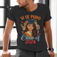 Educated Latina Graduation Day Grad Si Se Pudo Class Of 2024 Men's V-Neck T-Shirt