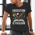 Education Is Freedom Books History Teacher Kids Men's V-Neck T-Shirt