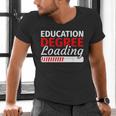 Education Major Shirts Teaching Degree Loading Graduation Men's V-Neck T-Shirt