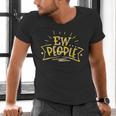 Ew People Antisocial Introvert Saying Yellow Lemon Men's V-Neck T-Shirt Ew People Antisocial Introvert Saying Yellow Lemon Men's V-Neck T-Shirt