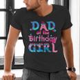 Family Party Decorations Dad Of The Birthday Girl T-Shirt Men's V-Neck T-Shirt