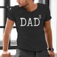 Father Of 3 From Kids Dad Cubed Dad To The Third Power Men's V-Neck T-Shirt