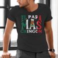 Fathers Day El Papa Mas Chingon Mexican Dad Spanish Men's V-Neck T-Shirt Fathers Day El Papa Mas Chingon Mexican Dad Spanish Men's V-Neck T-Shirt