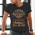 My Favorite Camping Buddies Call Me Dad Father Sayings Men's V-Neck T-Shirt My Favorite Camping Buddies Call Me Dad Father Sayings Men's V-Neck T-Shirt