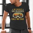 My Favorite Ski Buddies Call Me Dad Skier Skiing Lover Men's V-Neck T-Shirt