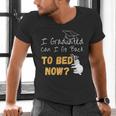 I Graduated Can I Go Back To Bed Now Graduation Sloth Men's V-Neck T-Shirt