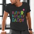 Happy Birthday Daddy Men's V-Neck T-Shirt