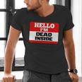 Hello I'm Dead Inside Name Tag Introvert Sarcastic Men's V-Neck T-Shirt