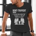 Huntrovert Introvert Hunting Men's V-Neck T-Shirt Huntrovert Introvert Hunting Men's V-Neck T-Shirt