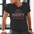 I'm a Huge Fan Of Hockey Players In Romance Books Men's V-Neck T-Shirt I'm a Huge Fan Of Hockey Players In Romance Books Men's V-Neck T-Shirt