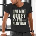 I'm Not Quiet I'm Plotting I Introvert Men's V-Neck T-Shirt I'm Not Quiet I'm Plotting I Introvert Men's V-Neck T-Shirt
