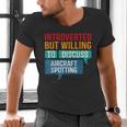 Introvert Aircraft Spotting Lovers Men & Women Men's V-Neck T-Shirt