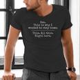 Introvert See This Is Why I Wanted To Stay Home Men's V-Neck T-Shirt