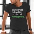Introvert But Willing To Discuss Microgreens Urban Farming Men's V-Neck T-Shirt