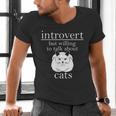 Introvert But Willing To Talk About Cats Men's V-Neck T-Shirt Introvert But Willing To Talk About Cats Men's V-Neck T-Shirt