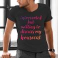 Introverted Willing To Discuss Housecat Introvert Men's V-Neck T-Shirt