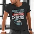 Introverted But Willing Discuss Skincare Men's V-Neck T-Shirt Introverted But Willing Discuss Skincare Men's V-Neck T-Shirt