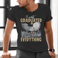 I Just Graduated I Know Everything Graduation Men's V-Neck T-Shirt