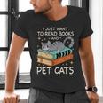 I Just Want To Read Books And Pet Cats Bookish Bookworm Men's V-Neck T-Shirt