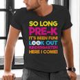Last Day Pre-K Kindergarten Here I Come Graduation T-Shirt Men's V-Neck T-Shirt