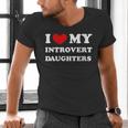 I Love My Introvert Daughters Heart My Introvert Daughters Men's V-Neck T-Shirt I Love My Introvert Daughters Heart My Introvert Daughters Men's V-Neck T-Shirt