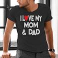 I Love My Mom & Dad Celebrate Family Mother Father Men's V-Neck T-Shirt