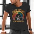 Low Social Battery Introvert Energy Men's V-Neck T-Shirt Low Social Battery Introvert Energy Men's V-Neck T-Shirt