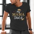 My Mama Did It Proud Class Senior Graduate Graduation Men's V-Neck T-Shirt