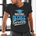 Master's Degree Graduation Masters Degree Survivor Men's V-Neck T-Shirt