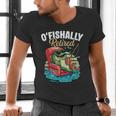 O'Fishally Retired Fishing Retirement Fisherman Dad Men's V-Neck T-Shirt
