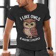 I Like Owls And Maybe 3 People Introvert Humor Casual Men's V-Neck T-Shirt