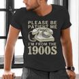 Patient Me I'm From The 1900s Men's V-Neck T-Shirt