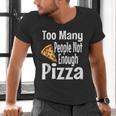 Pizza Lover Saying Introvert Anti Social Humor Foodie Men's V-Neck T-Shirt