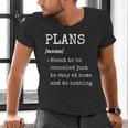 Plans Definition For Homebodies & Introverts Sarcastic Men's V-Neck T-Shirt