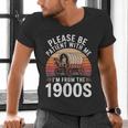 Please Be Patient With Me I'm From The 1900s Grandma Grandpa Men's V-Neck T-Shirt