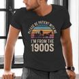 Please Be Patient With My I'm From The 1900s Retro Men's V-Neck T-Shirt