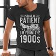 PLEASE BE PATIENT I'M FROM THE 1900s Vintage 1900s Retro Men's V-Neck T-Shirt