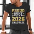 Proud Aunt Of A 2026 Graduate Shirt Class Of 2026 Graduation Men's V-Neck T-Shirt
