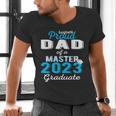 Proud Dad Of 2023 Class Master Graduate Family Graduation Men's V-Neck T-Shirt