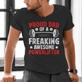Proud Dad Of A Powerlifter Father Powerlifting Dad Men's V-Neck T-Shirt