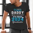 Proud Daddy Of 5th Grade Graduate 2024 Family Graduation Men's V-Neck T-Shirt
