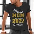 Proud Mom Of a Class Of 2021 Graduate Graduation Senior 2021 Men's V-Neck T-Shirt
