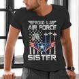 Proud US Air Force Sister Flag Air Force Graduation Sister Men's V-Neck T-Shirt