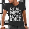 Real Men Make Girls Shirt From Daughter Dad Of Girls Men's V-Neck T-Shirt