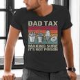 Retro Dad Tax Making Sure It's Not Poison Father's Day Men's V-Neck T-Shirt Retro Dad Tax Making Sure It's Not Poison Father's Day Men's V-Neck T-Shirt