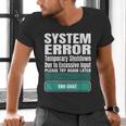 Sarcastic Apparel For Antisocial Introverts System Error Men's V-Neck T-Shirt