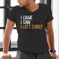 I Came i Saw i Left Early Introvert Men's V-Neck T-Shirt I Came i Saw i Left Early Introvert Men's V-Neck T-Shirt
