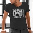 Senior Wrestling Dad 2026 Senior Dad Class Of 2026 Men's V-Neck T-Shirt Senior Wrestling Dad 2026 Senior Dad Class Of 2026 Men's V-Neck T-Shirt