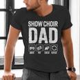 Show Choir Dad Drive Pay Cheer Dad Of A Choir Performer Men's V-Neck T-Shirt Show Choir Dad Drive Pay Cheer Dad Of A Choir Performer Men's V-Neck T-Shirt